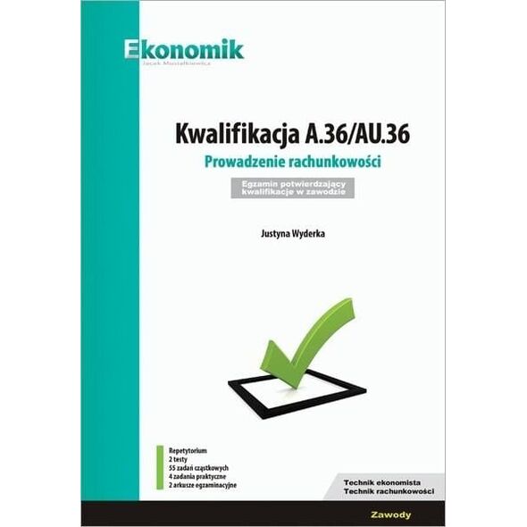 Ekonomik Kwalifikacja A.36/AU.36 Egzamin w.2019 EKONOMIK