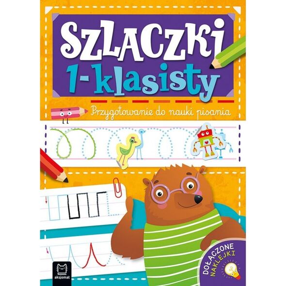 Aksjomat Książeczka Szlaczki 1-klasisty. Przygotowanie do nauki pisania 13453778 9788382138504